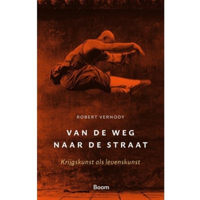 Van De Weg Naar De Straat - Robert Vernooy