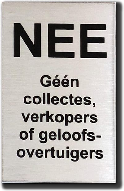 Nee Geen collectes verkopers of geloofsovertuigers RVS zwart - 80 mm x 50 mm x 1 mm - Bevestiging dubbelzijdige plakstrip - Promessa-Design.