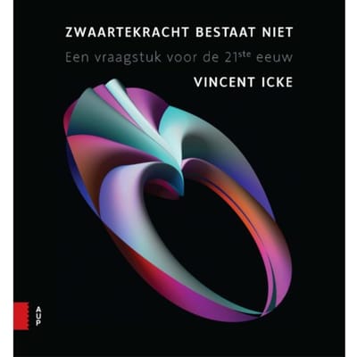 Zwaartekracht Bestaat Niet - Vincent Icke