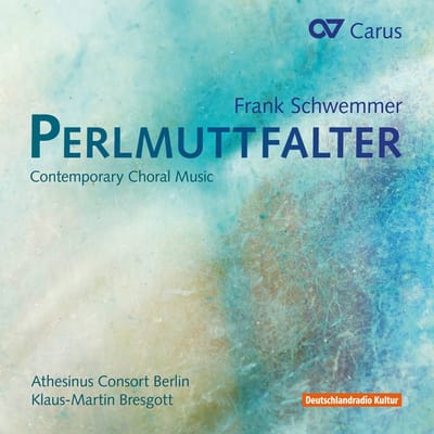 Athesinus Consort Berlin, Klaus-Martin Bresgott - Schwemmer: Perlmuttfalter - Contemporary Choral Music (CD)