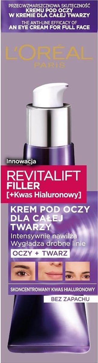 Revitalift Filler [+Hyaluronzuur] oogcrème voor het hele gezicht 30ml