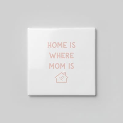 Home Is Where Mom Is Keramische Tegel – Liefdevolle Familie Tekst – Decoratieve Wandtegel Cadeau 15×15 cm