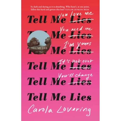 Tell Me Lies - Carola Lovering