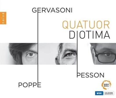 Quatuor Diotima - Stefano Gervasoni, Gérard Pesson, Enno Poppe (3 CD)