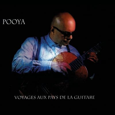 Pooya - Voyages Aux Pays De La Guitare (CD)