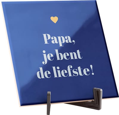 Hippe spreuktegel - Quote tegeltje - Spreuktegels - Brievenbus cadeau - Vaderdag cadeau - Papa cadeau - Papa, je bent de liefste! - Glans - 15 x 15 cm - Inclusief gratis standaard! - Fotofabriek