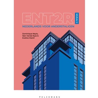 Ent2r - 2 / Niveau 2 - Dominique Neyts