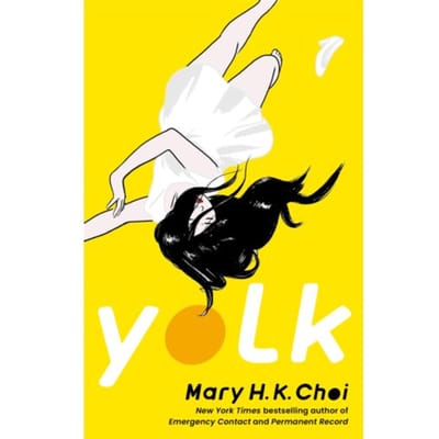 Yolk - Mary H. K. Choi