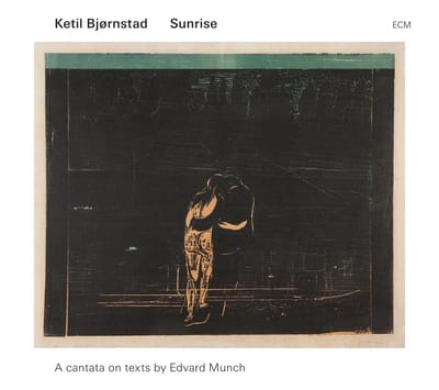 Ketil Bjørnstad - Sunrise (A Cantata On Texts By Edvard Munch) (CD)