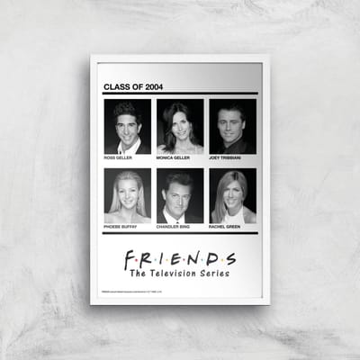 Friends Class Of 2004 Giclee Art Print - A4 - White Frame