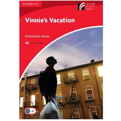 Vinnie's Vacation Level 1 Beginner/Elementary American English Edition - Antoinette Moses