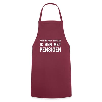 Kan Me Niet Schelen Ik Ben Met Pensioen Keukenschort
