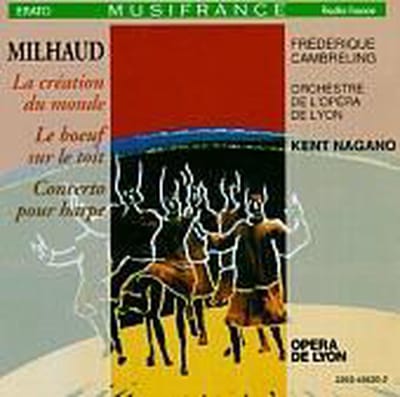 Milhaud: La boeuf sur le toit, etc / Nagano, Opera de Lyon