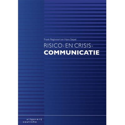 Risico- En Crisiscommunicatie - Frank Regtvoort