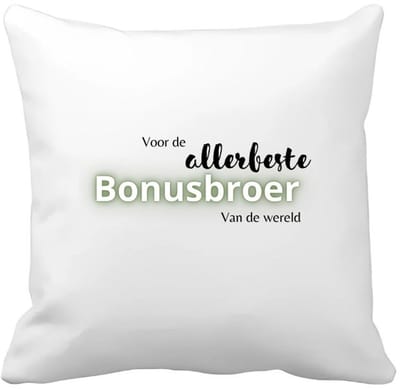 Akyol - voor de allerbeste bonusbroer van de wereld Kussen hoes - Broer - de beste bonusbroer - verjaardagscadeau - verjaardag - cadeau - cadeautje voor broer - broer artikelen - kado - geschenk - gift - 40 bij 40 cm