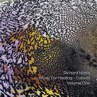 Richard Norris - Music For Healing – Colours Volume One (LP)
