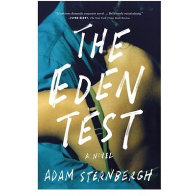 The Eden Test - Sternbergh, Adam
