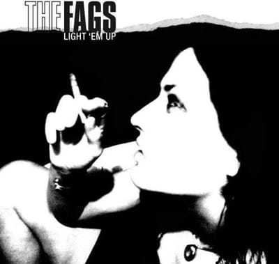 The Fags - Light 'Em Up (CD)