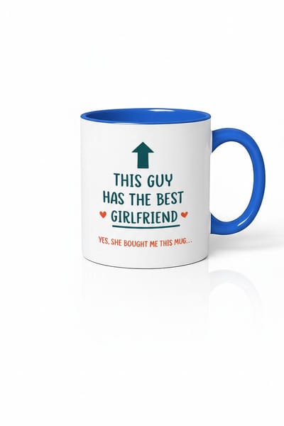 Grappige Mok "This Guy Has The Best Girlfriend" - Cadeau Vriend - Beste Vriendin Mok