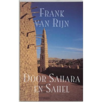 Door Sahara En Sahel - F. van Rijn