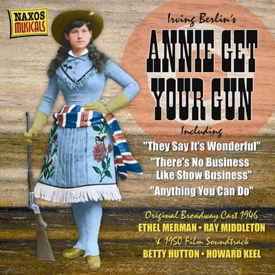 Original Cast - Berlin: Annie Get Your Gun 1946 Cast | 1950 (CD)