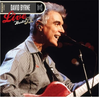 Live From Austin, Tx - David Byrne