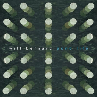 Will Bernard - Pond Life (CD)