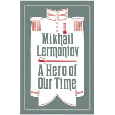 A Hero Of Our Time And Princess Ligovskaya - Evergreens - Mikhail Lermontov