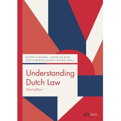 Understanding Dutch Law - Boom Juridische Studieboeken