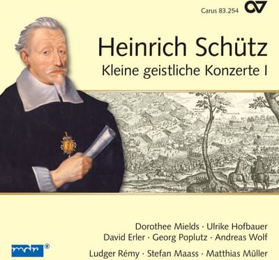 Dorothee Mields, Ulrike Hofbauer, David Erler, Georg Poplutz, Andreas Wolf, Stefan Maass, Matthias Müller, Ludger Rémy - Schütz: Kleine Geistliche Konzerte Vol. 1 (CD)
