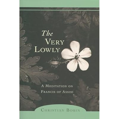 The Very Lowly - Bobin, Christian