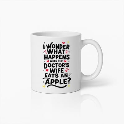 Grappige Doktersvrouw Appel Quote Mok – Humoristische Keramische Koffiebeker voor Thuis & Kantoor