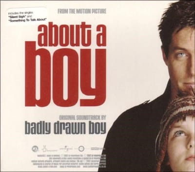 About A Boy - Badly Drawn Boy