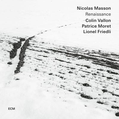 Nicolas Masson Quartet, Nicolas Masson, Colin Vallon, Patrice Moret, Lionel Friedli - Renaissance (CD)