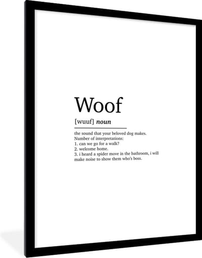 Fotolijst incl. Poster - Quotes - Spreuken - Woof - Woordenboek - Woef definitie - 60x80 cm - Posterlijst
