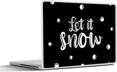 Laptop sticker - 12.3 inch - Let it snow - Spreuken - Quotes - Kerst - Sneeuw - 30x22cm - Laptopstickers - Laptop skin - Cover