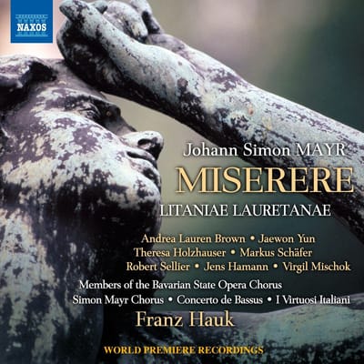 Chor Der Bayerischen Staatsoper, Simon Mayr Chorus, Concerto de Bassus, I Virtuosi Italiani, Franz Hauk - Miserere | Litaniae Lauretanae (CD)