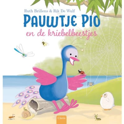 Pauwtje Pio En De Kriebelbeestjes - Pauwtje Pio - Ruth Brillens