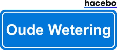 Hacebo - Plaatsnaam Sticker - 29x10 CM - Oude Wetering sticker - Verkeersborden sticker - grappige cadeaus - Oude Wetering