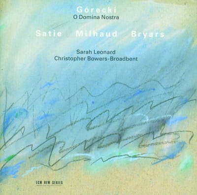 Sarah Leonard & Christopher Bowers-Broadbent - Gorecki: O Domina Nostra (CD)
