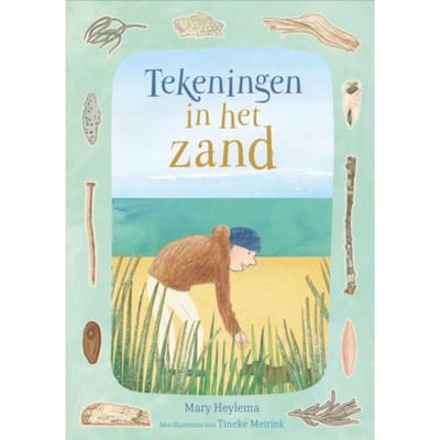Tekeningen In Het Zand - Mary Heylema