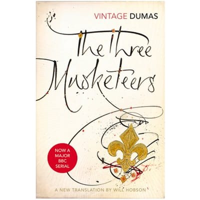 The Three Musketeers - Vintage Classics - Alexandre Dumas