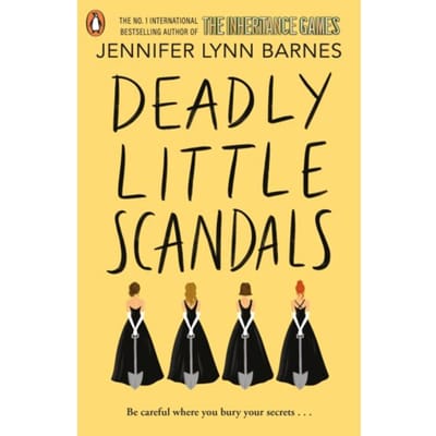 Deadly Little Scandals - The Debutantes - Jennifer Lynn Barnes