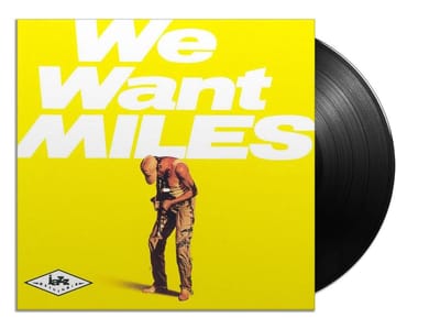 We Want Miles (LP)
