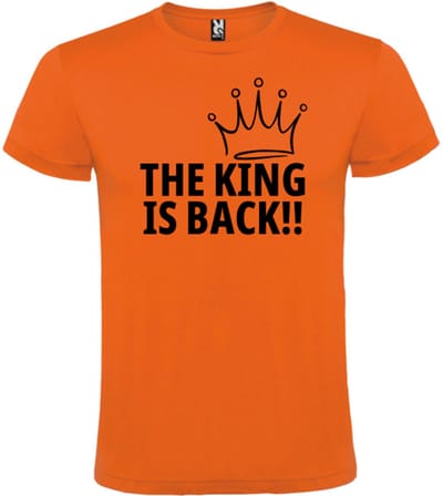 Koningsdag Party Shirt-Shirt met leuke tekst-Oranje-The King is back-Maat S