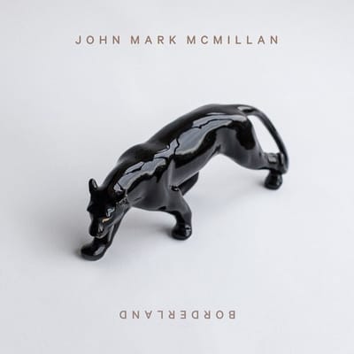 John Mark McMillan - Borderland (CD)