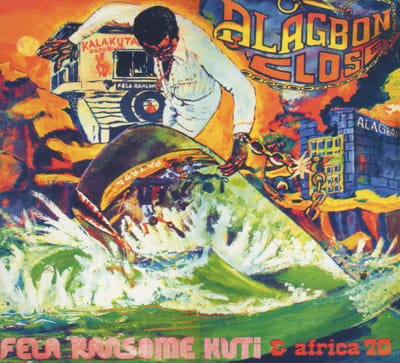 Fela Kuti & Africa 70 - Alagbon Close/Why Black Man Dey Suffer (CD)