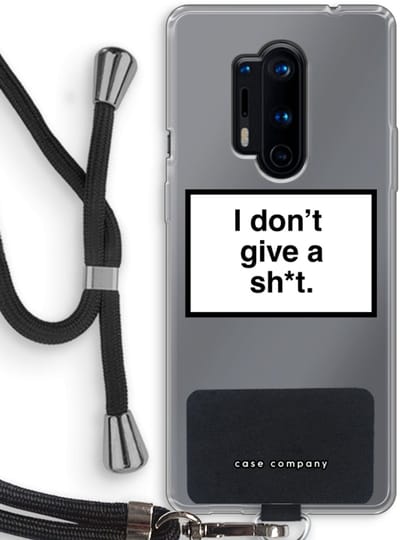 Case Company® - Hoesje met koord geschikt voor OnePlus 8 Pro hoesje met Koord - Don't give a shit - Telefoonhoesje met Zwart Koord - Bescherming aan alle Kanten en Over de Schermrand