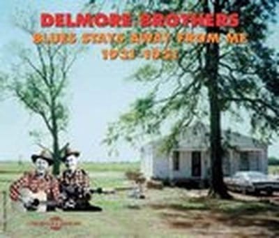The Delmore Brothers - Blues Stays Away From Me 1931-1951 (2 CD)