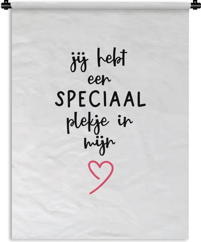 Wandkleed - Wanddoek - Quotes - Spreuken - Liefde - Jij hebt een speciaal plekje in mijn hart - 90x120 cm - Wandtapijt